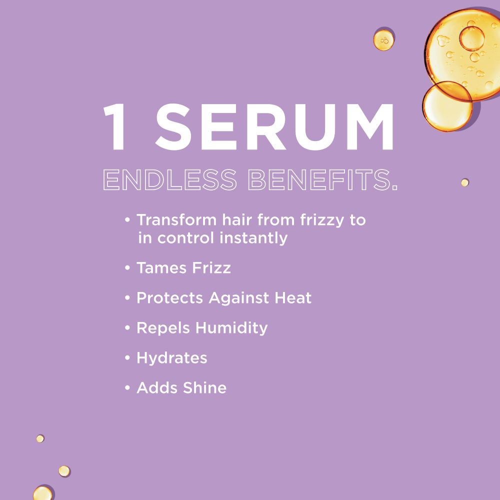 1 serum, endless benefits. Transforms hair from frizzy to in control instantly. Tames frizz. Protects against heat. Repels humidity. Hydrates. Adds shine.
