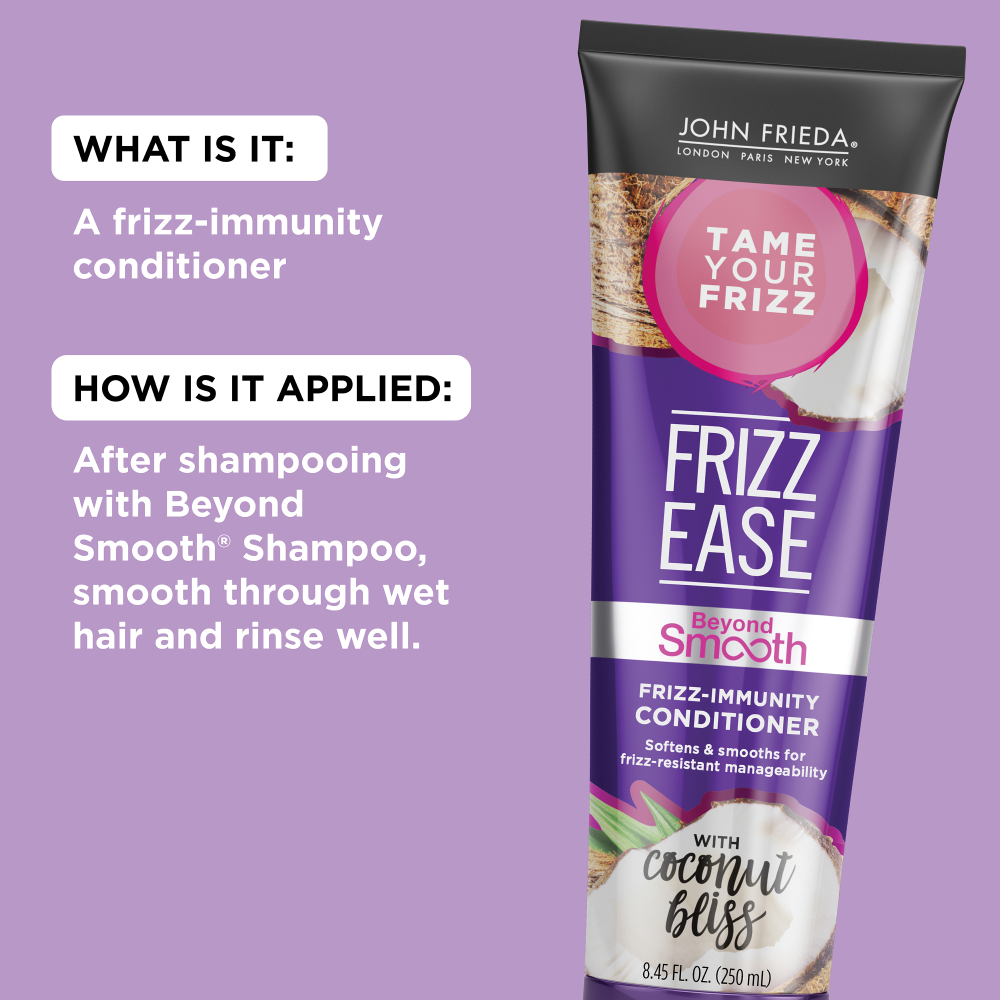 What is it: A frizz-immunity conditioner. How is it applied: After shampooing with Beyond Smooth Shampoo, smooth through wet hair and rinse well.