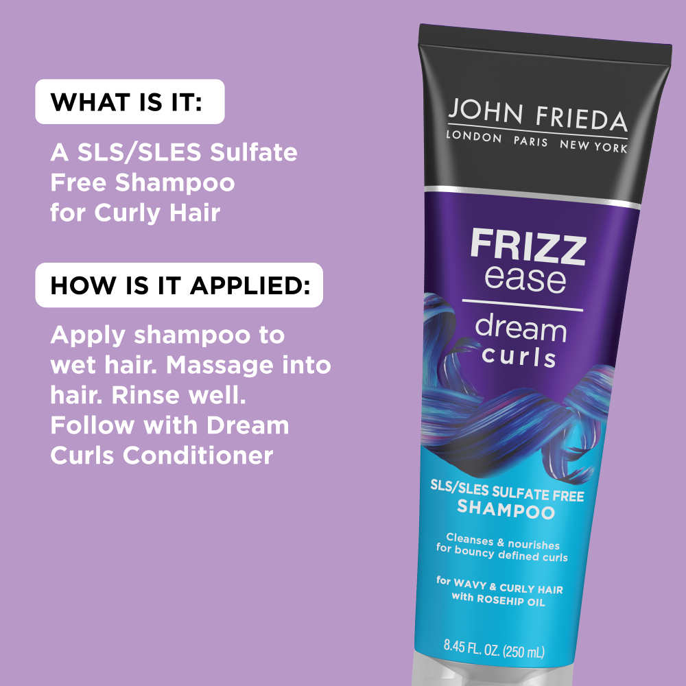 What is it: A SLS/SLES Sulfate Free Shampoo for Curly Hair. How is it applied: Apply shampoo to wet hair. Massage into hair. Rinse well. Follow with Dream Curls Conditioner.