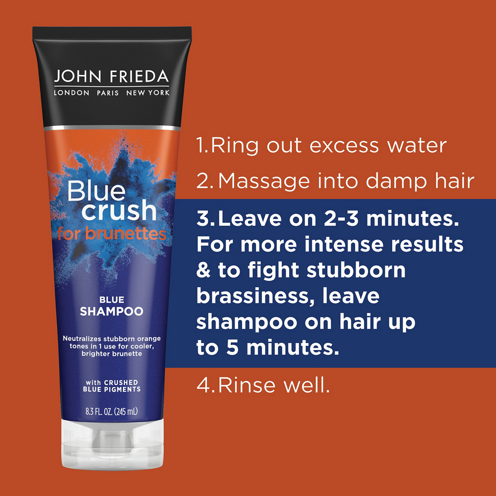 Using Blue Crush for Brunettes Blue Shampoo: 1. Ring out excess water. 2. Massage into damp hair. 3. Leave on 2-3 minutes. For more intense results & to fight stubborn brassiness, leave shampoo on hair up to 5 minutes. 4. Rinse well.